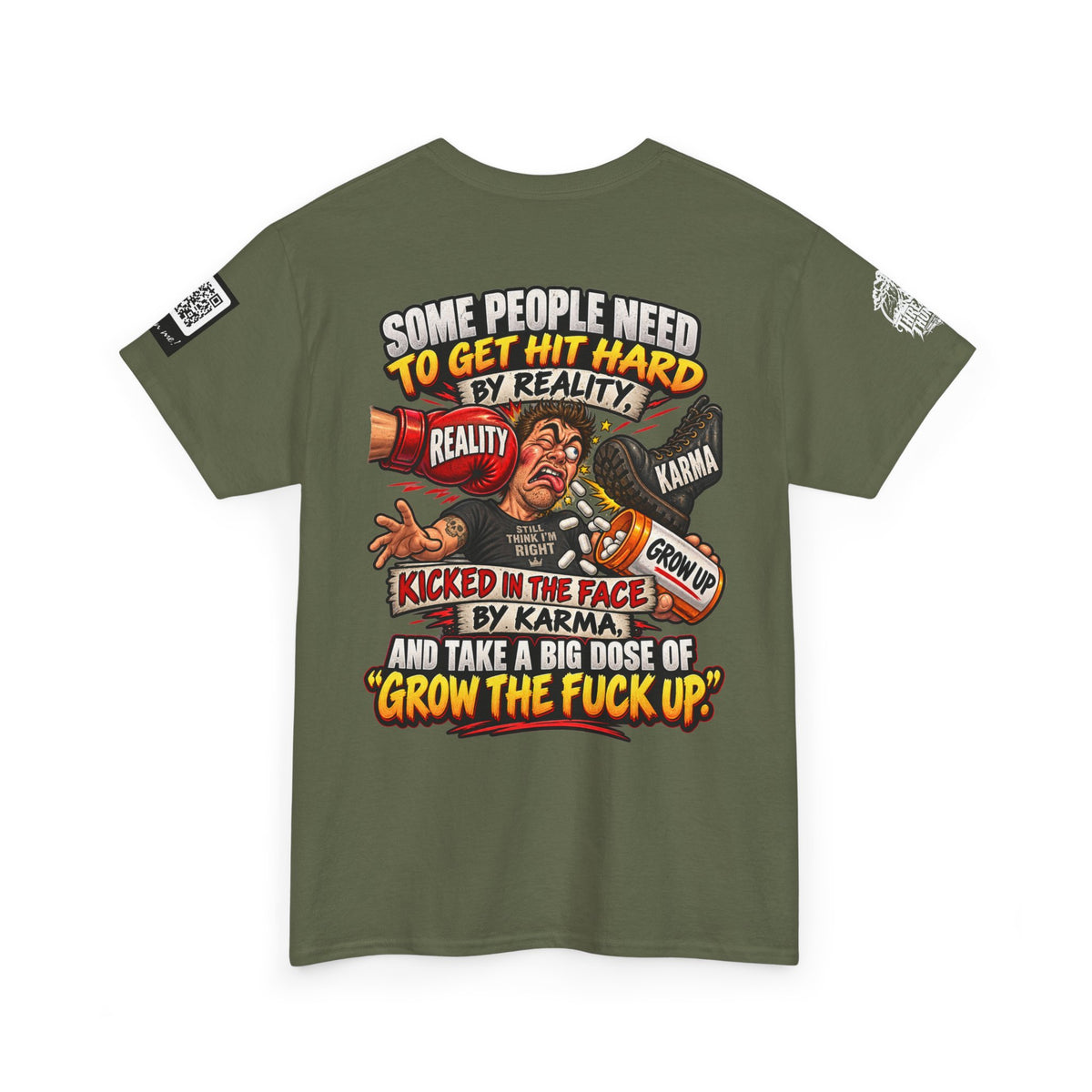 Some People Need a Big Dose of Grow the Fuck Up Back Graphic Tee