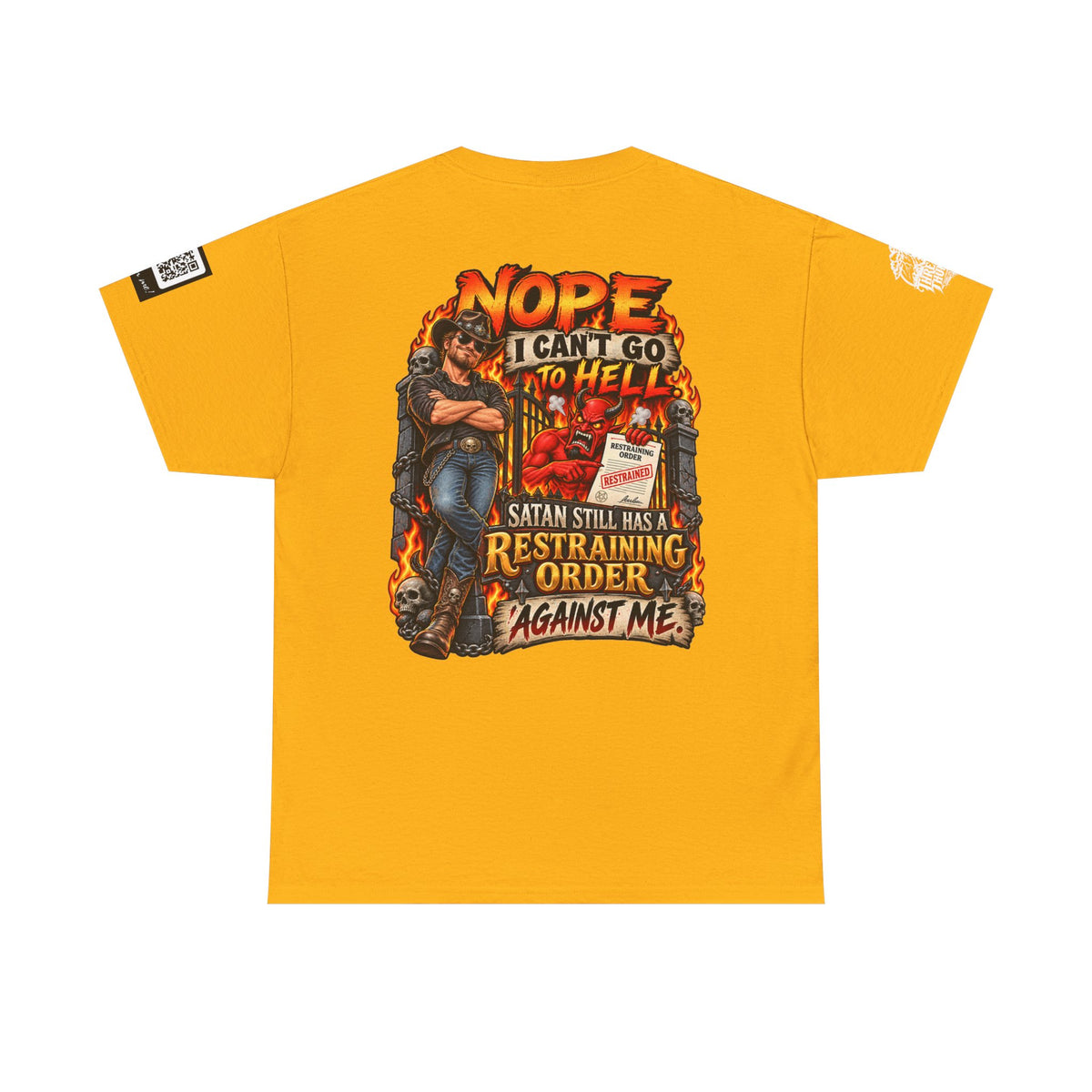 Satan Still Has a Restraining Order Against Me Back Graphic Tee