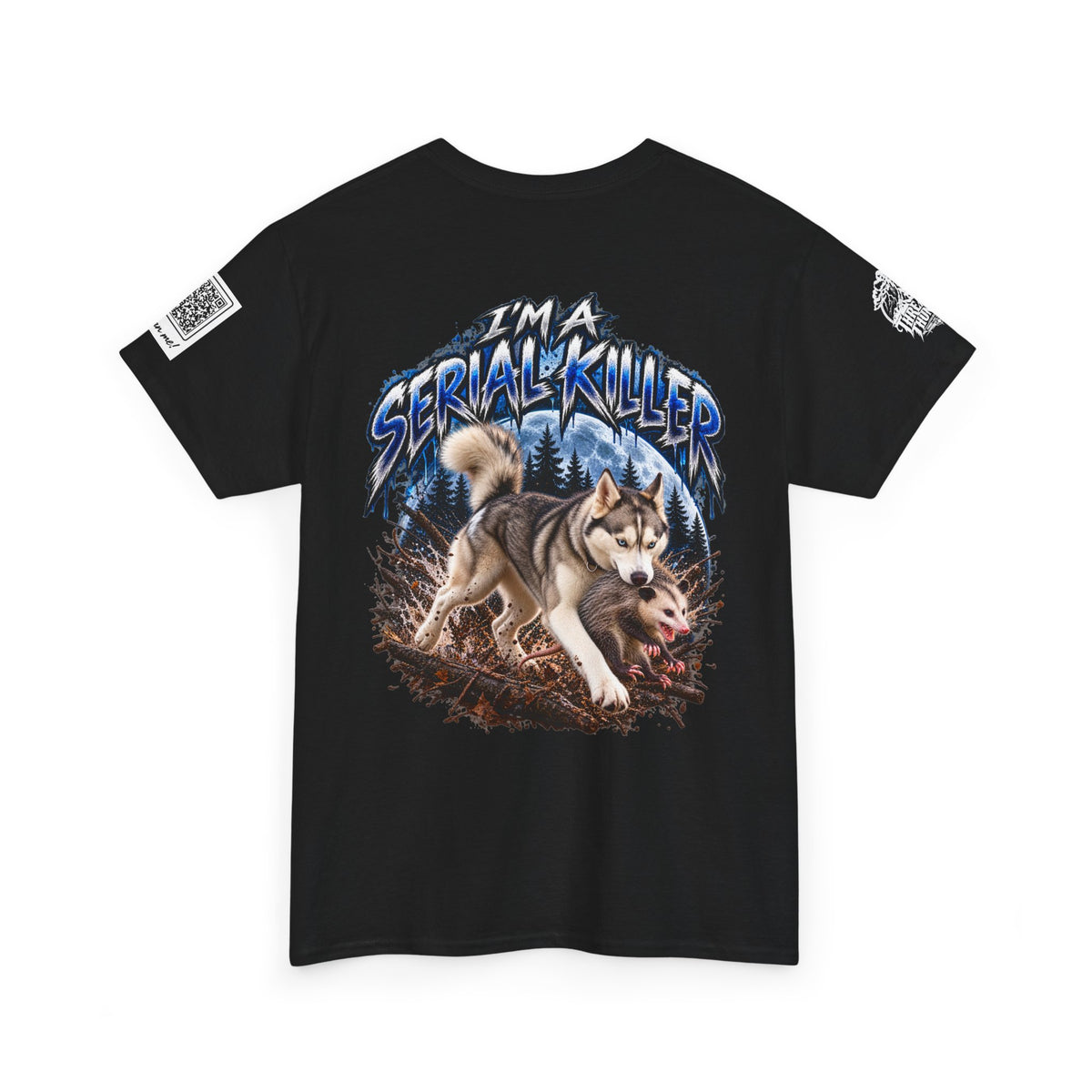 Serial Killer Husky T‑Shirt — Graphic Wolf Tee with 'I'm a Serial Killer' Design