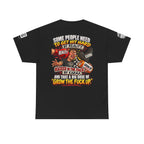 Some People Need a Big Dose of Grow the Fuck Up Back Graphic Tee