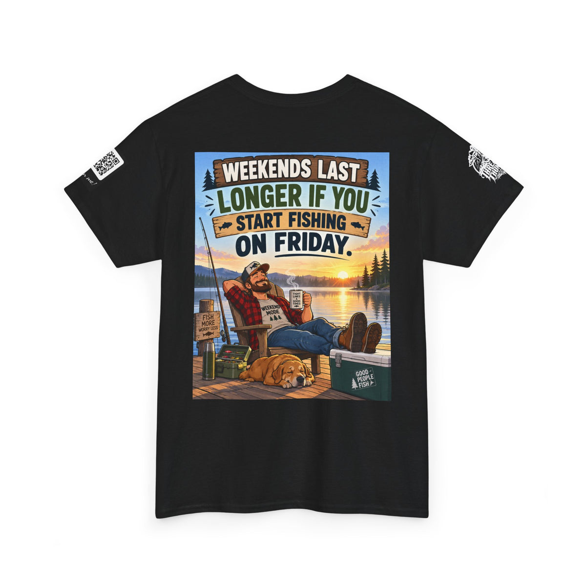 Weekends Last Longer When You Start Fishing Friday Back Graphic Tee