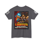 Lobbyists — Bribery Needed a Better Suit Back Graphic Tee