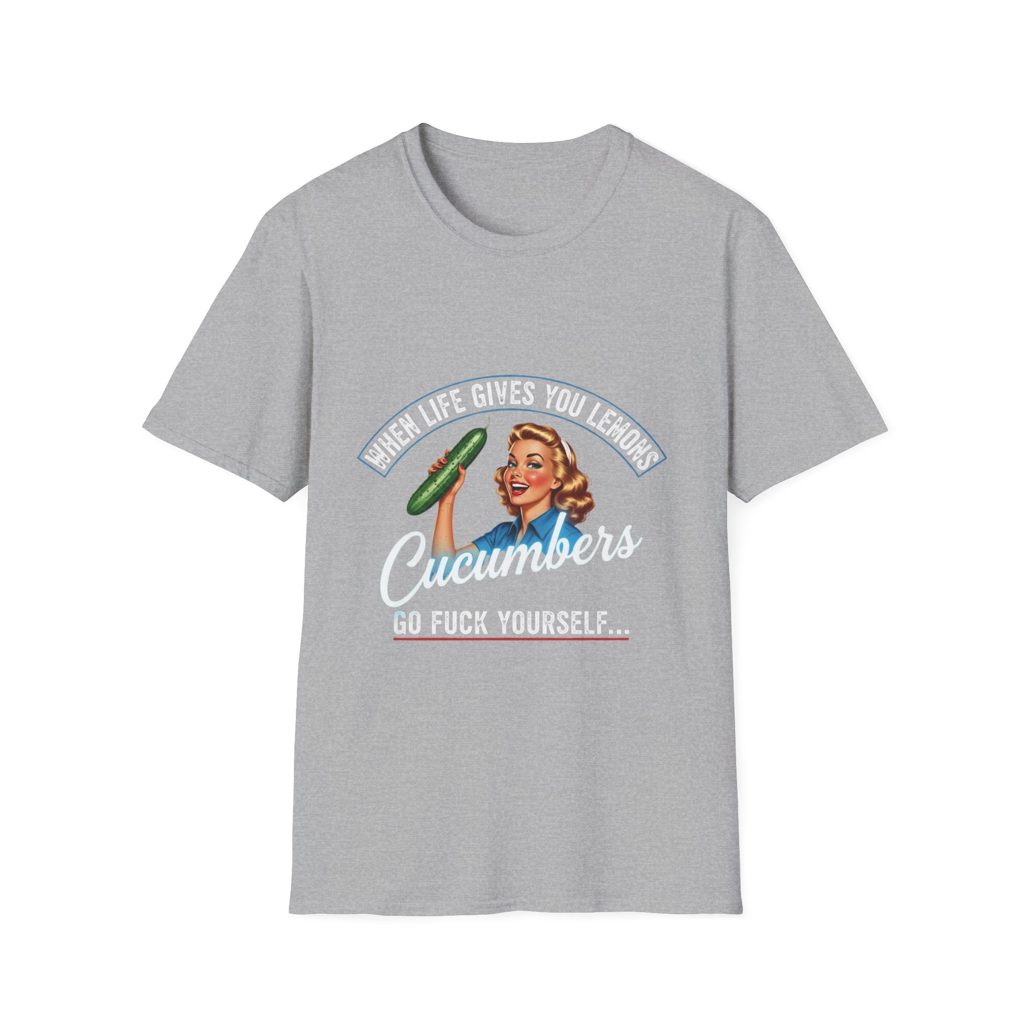 T-Shirt — "When Life Gives You Lemons... Cucumbers" Vintage Retro Graphic Tee