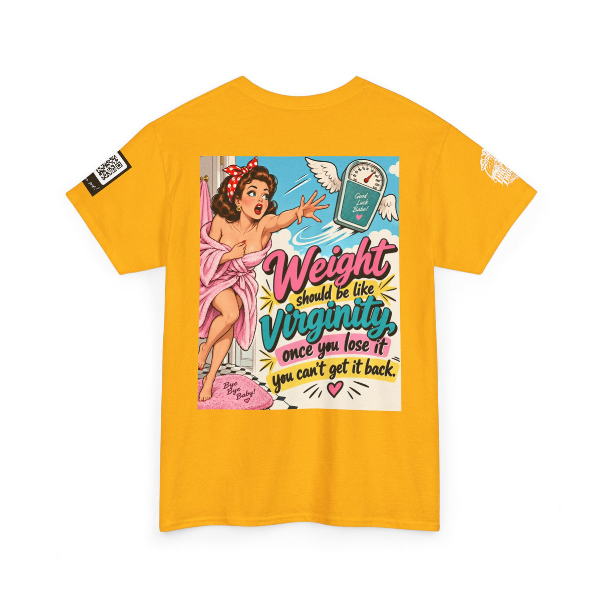 Weight Is Like Virginity — Retro Pinup Back Graphic Tee