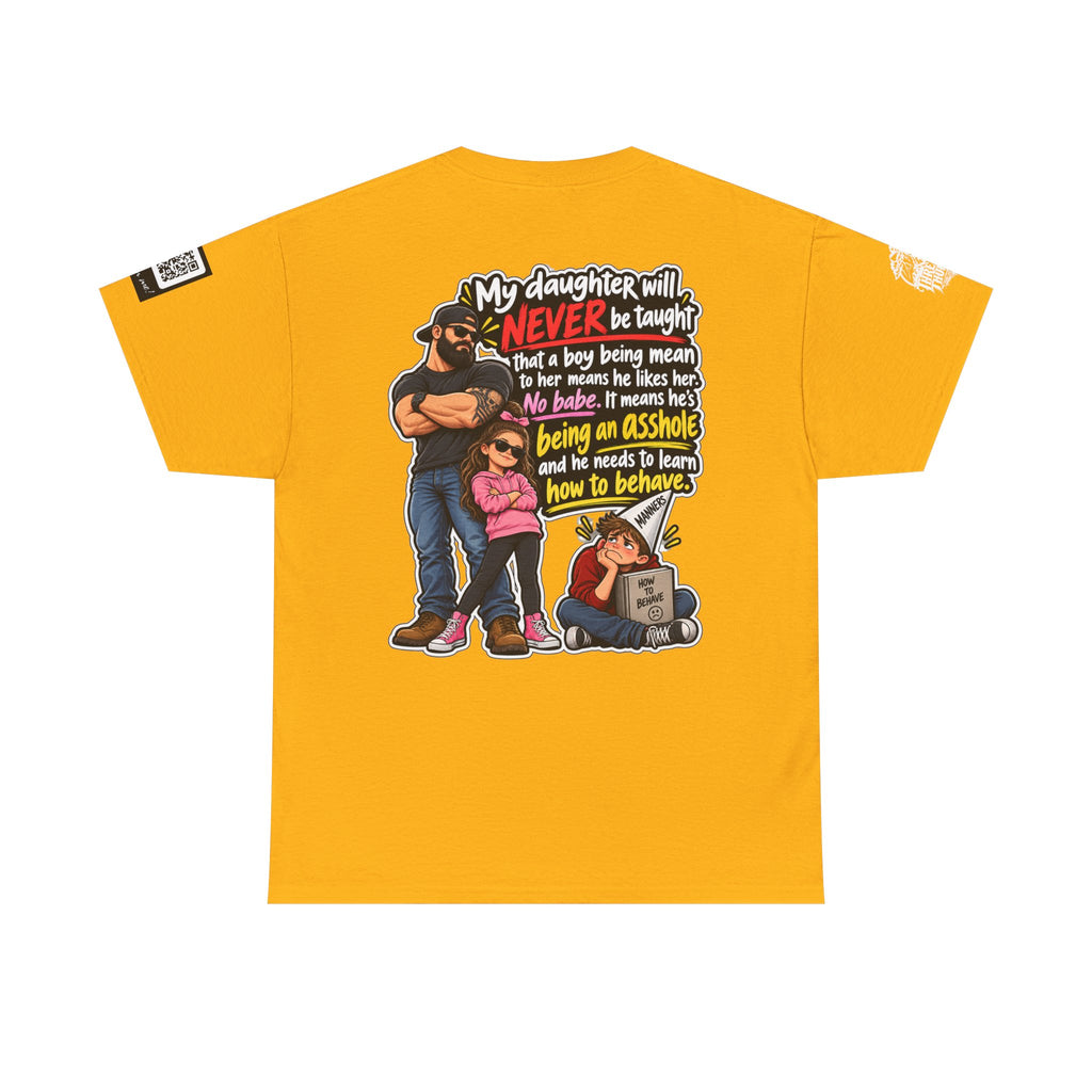 My Daughter Won’t Learn That Mean Boys Like Her Back Graphic Tee