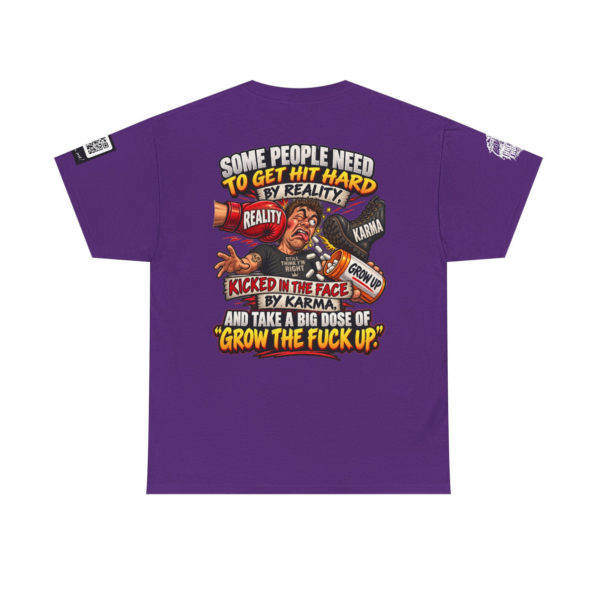 Some People Need a Big Dose of Grow the Fuck Up Back Graphic Tee