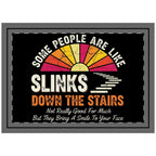 Throw Pillow — "Some People Are Like Slinks Down The Stairs" Vintage Sunset Quote Pillow