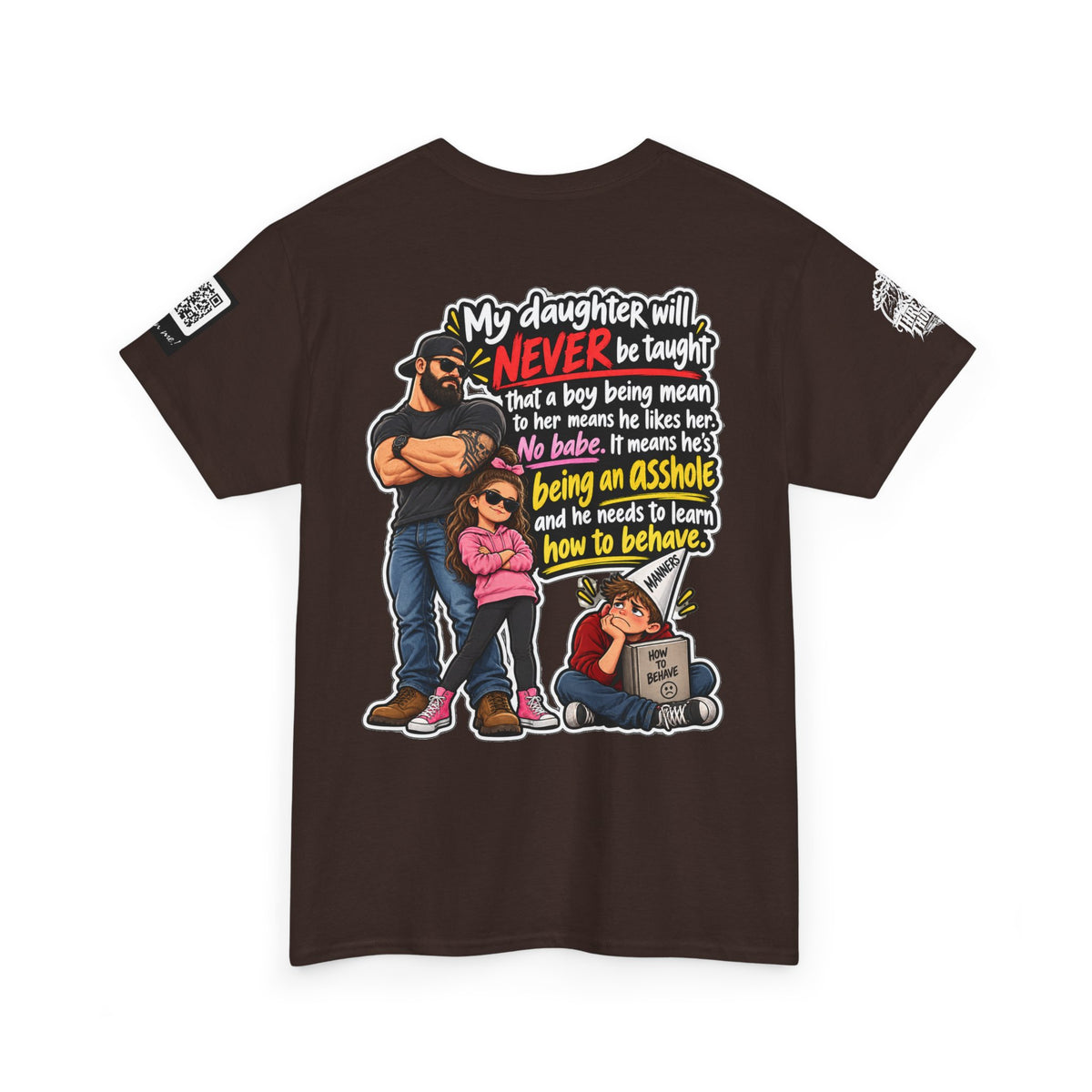 My Daughter Won’t Learn That Mean Boys Like Her Back Graphic Tee