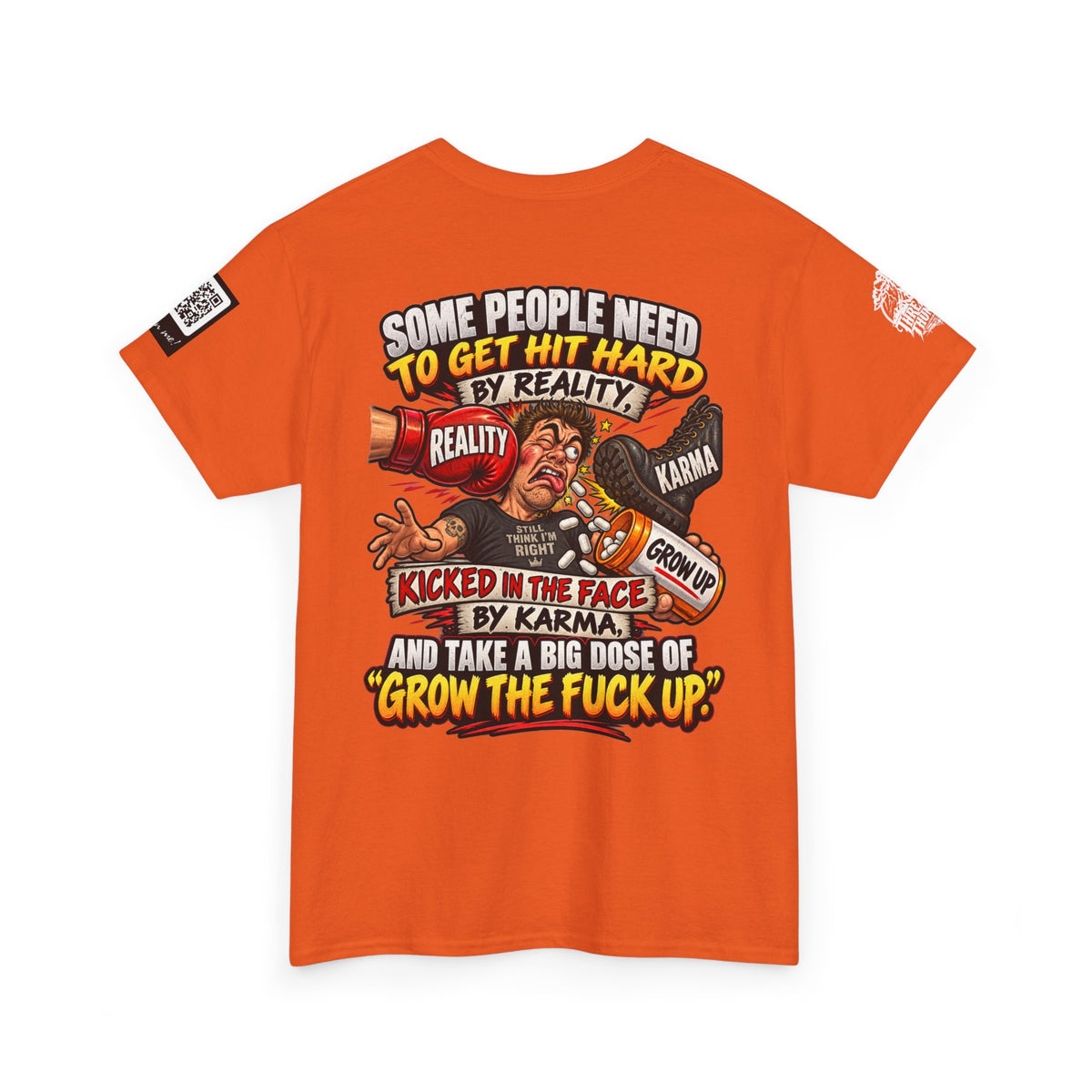 Some People Need a Big Dose of Grow the Fuck Up Back Graphic Tee
