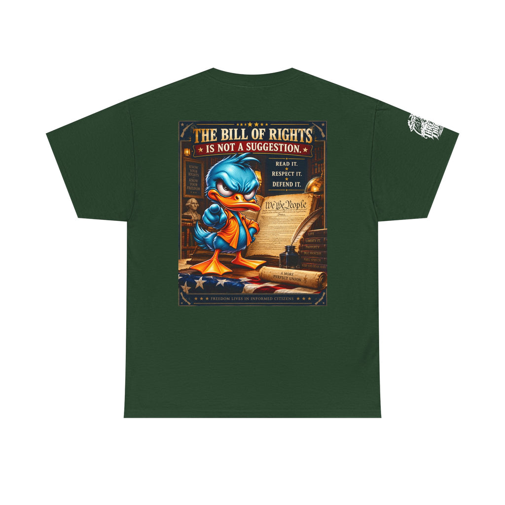 The Bill of Rights Is Not a Suggestion Back Graphic Tee