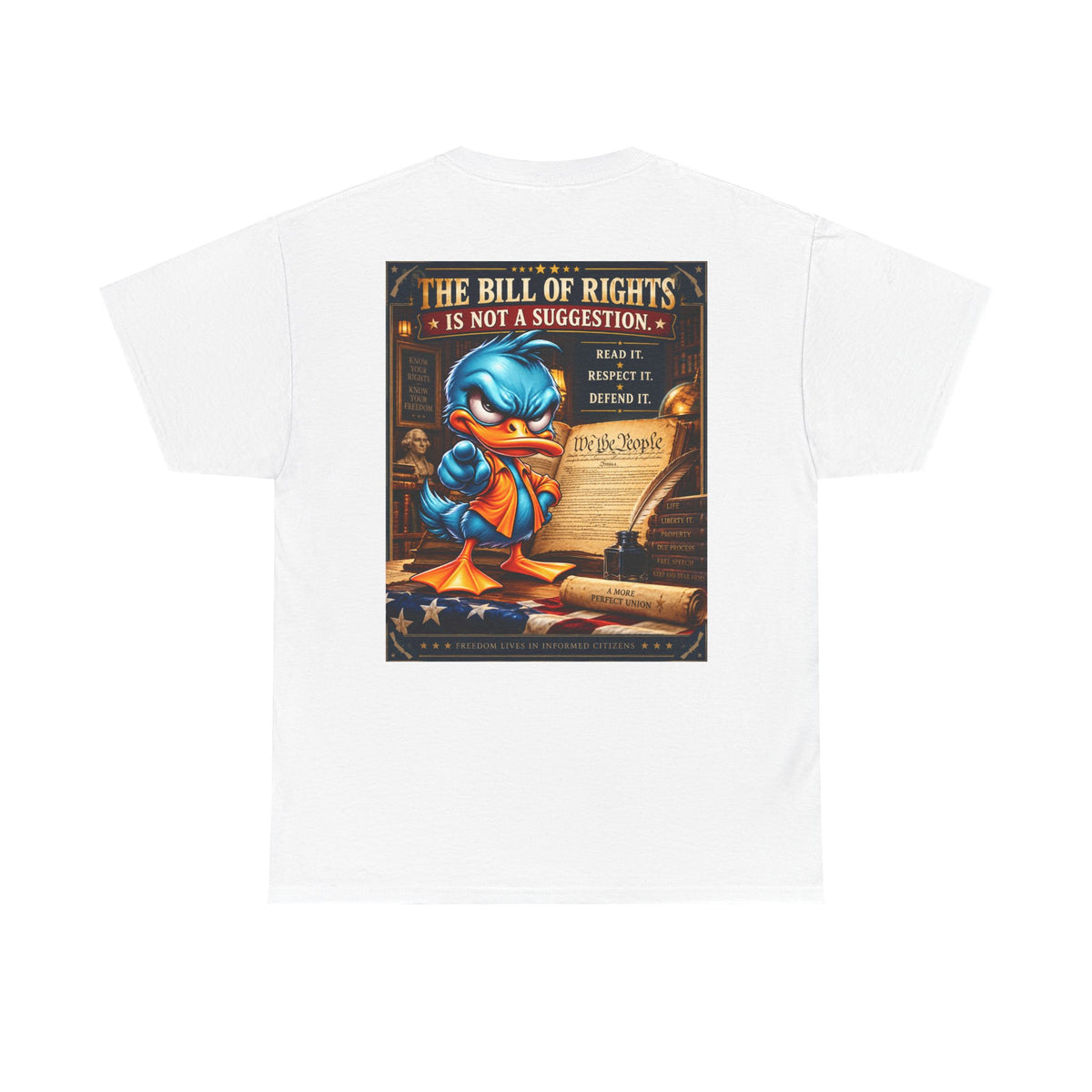 The Bill of Rights Is Not a Suggestion Back Graphic Tee