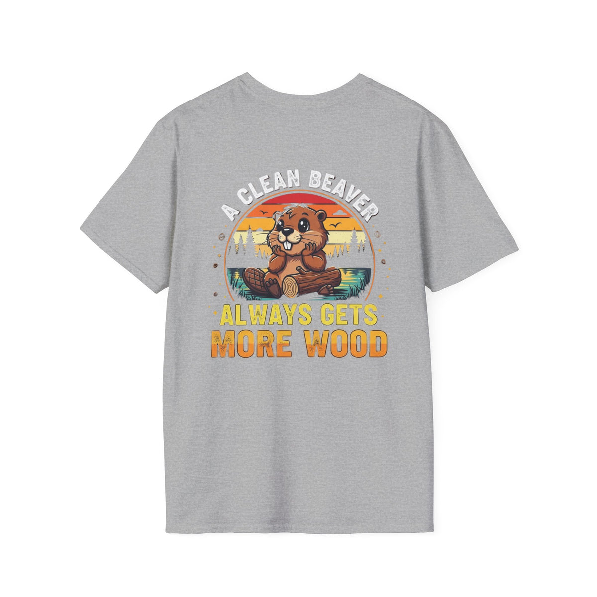 A Clean Beaver T-Shirt — "A Clean Beaver Always Gets More Wood" Retro Graphic Tee