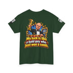 My Luck Is Like a Bald Guy Who Just Won a Comb Back Graphic Tee