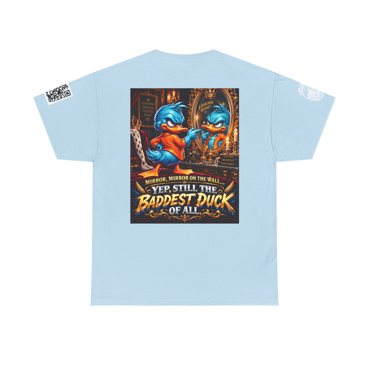 Mirror Mirror — Still the Baddest Duck of All Back Graphic Tee