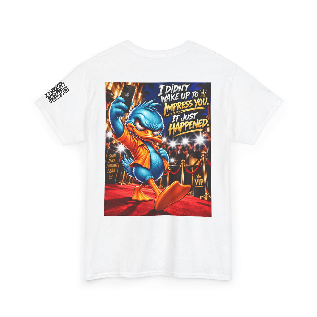 I Didn’t Wake Up to Impress You — I Just Happened Back Graphic Tee