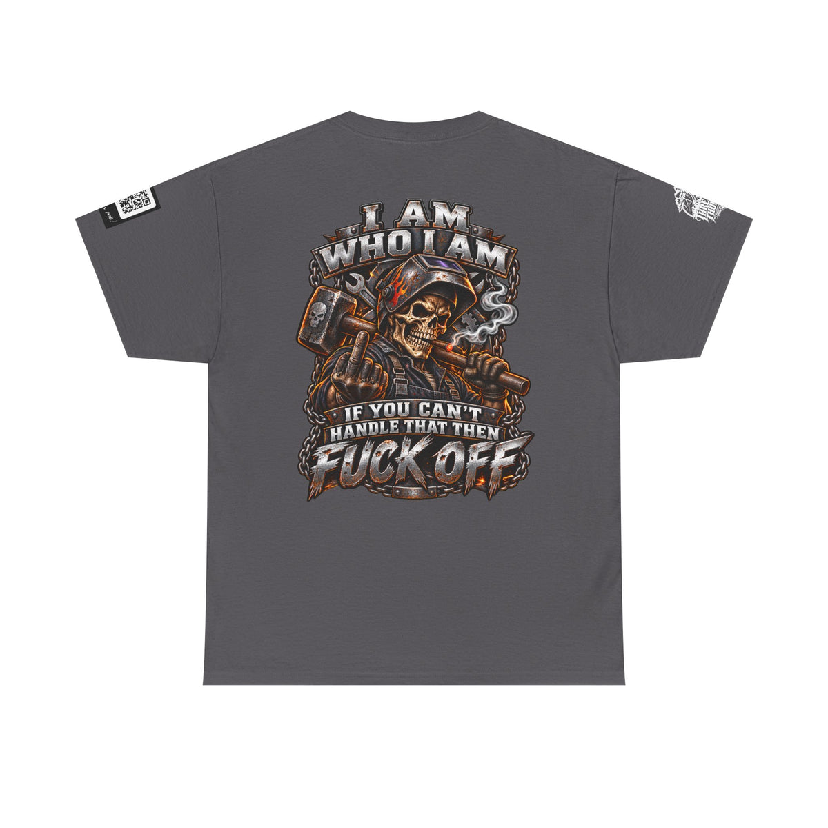 I Am Who I Am — If You Can’t Handle It, Fuck Off Back Graphic Tee