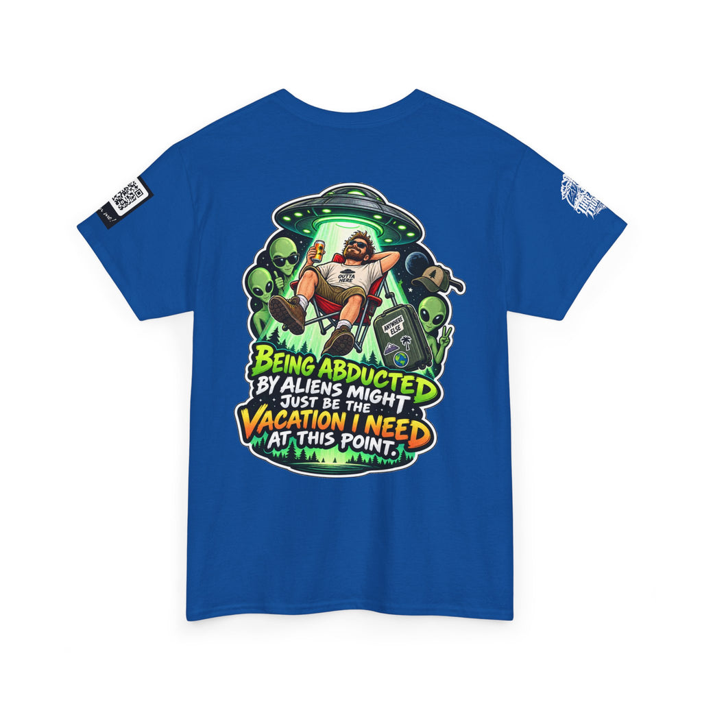 Alien Abduction Is the Vacation I Need Back Graphic Tee