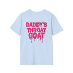 Graphic Tee — "Daddy's Throat" Drip Lettering Shirt
