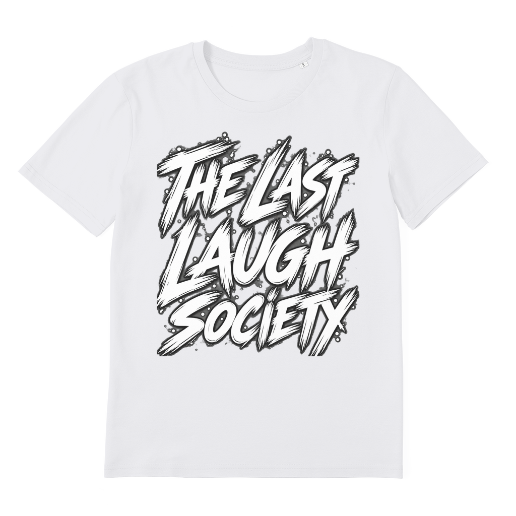 The Last Laugh Society Premium Organic Adult T-Shirt