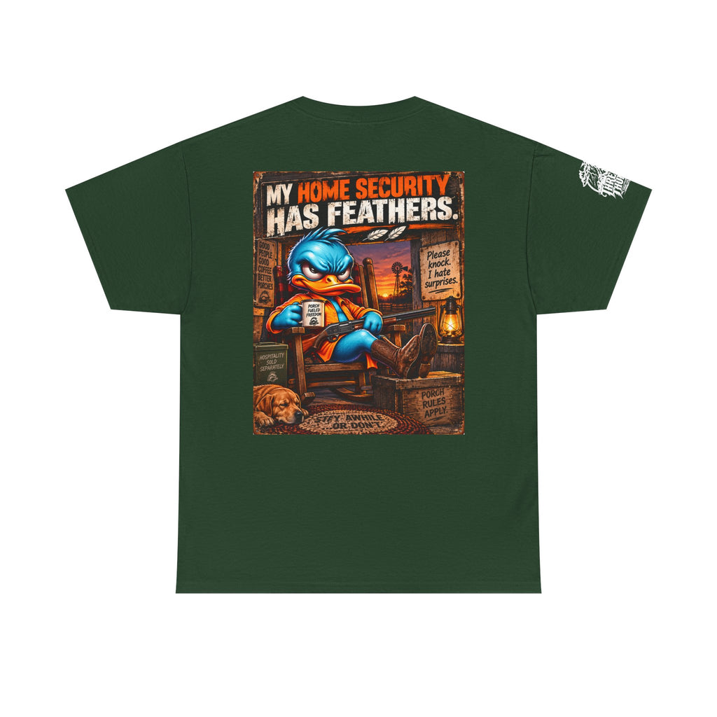 FUCK A DUCK BAND — Design #3 | My Home Security Has Feathers Back Graphic Tee