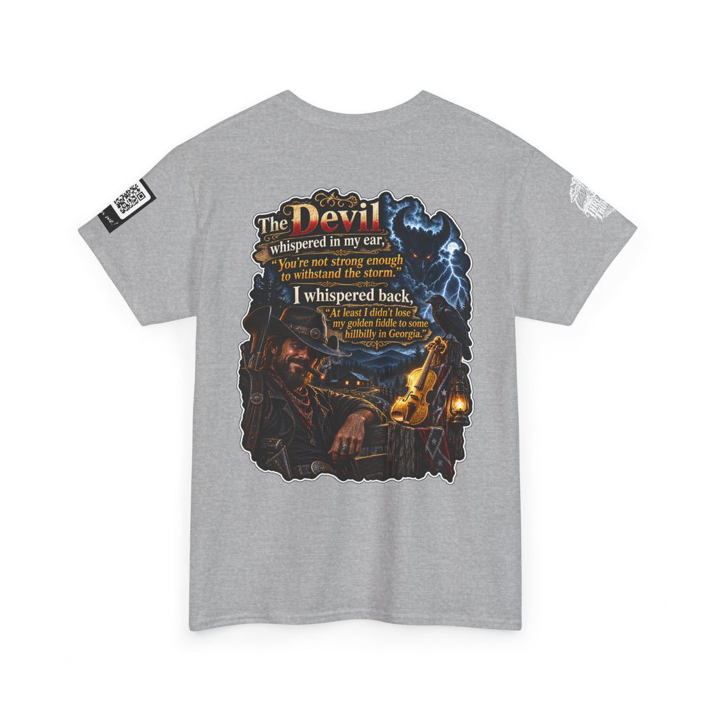 The Devil Whispered About the Storm — Georgia Hillbilly Back Graphic Tee