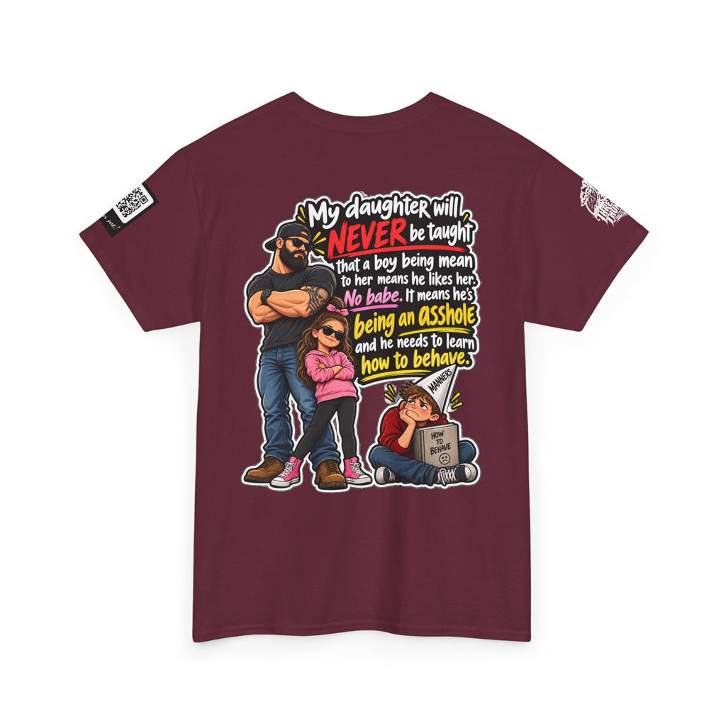 My Daughter Won’t Learn That Mean Boys Like Her Back Graphic Tee