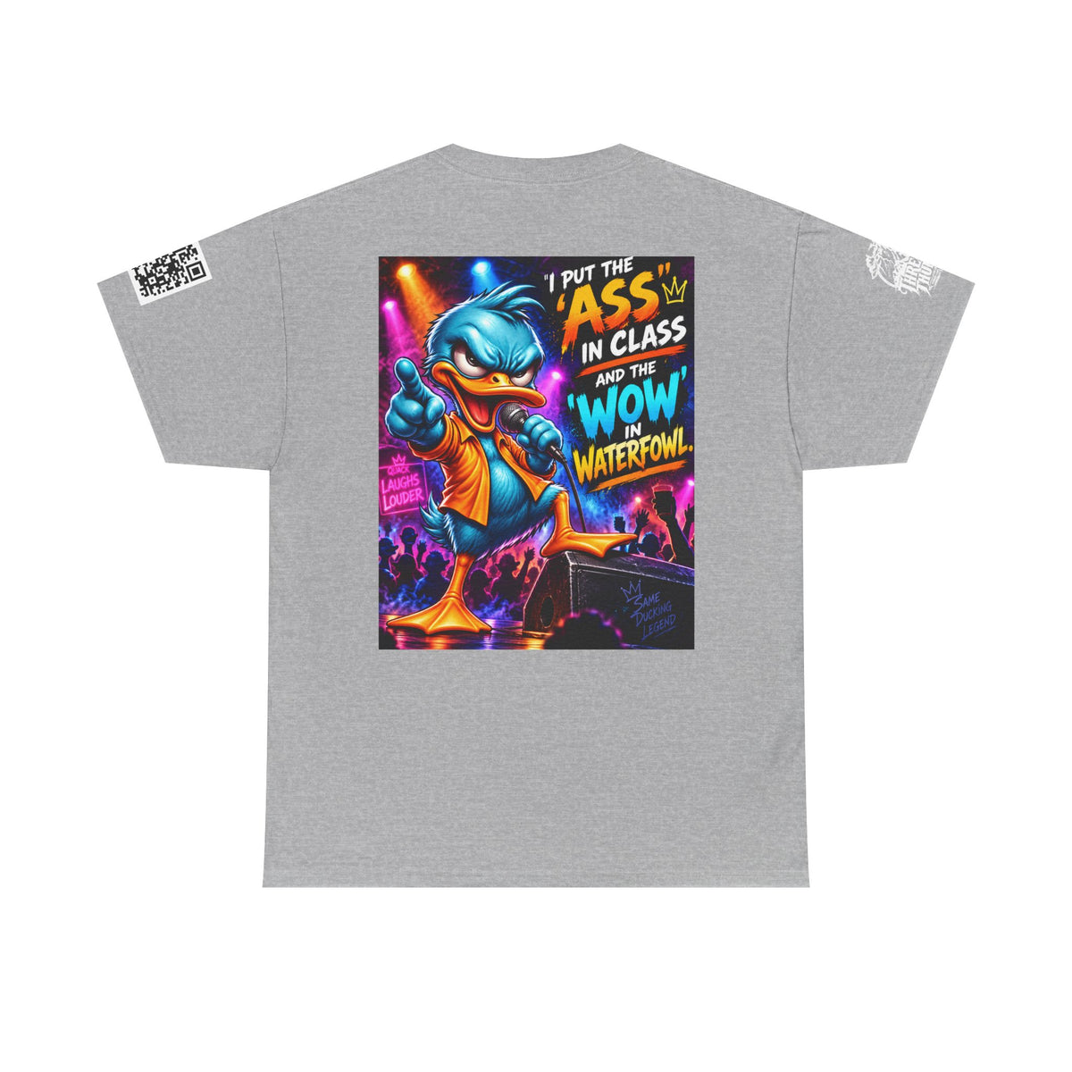 I Put the Ass in Class and the Wow in Waterfowl Back Graphic Tee