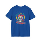 Have The Day You Deserve T-Shirt
