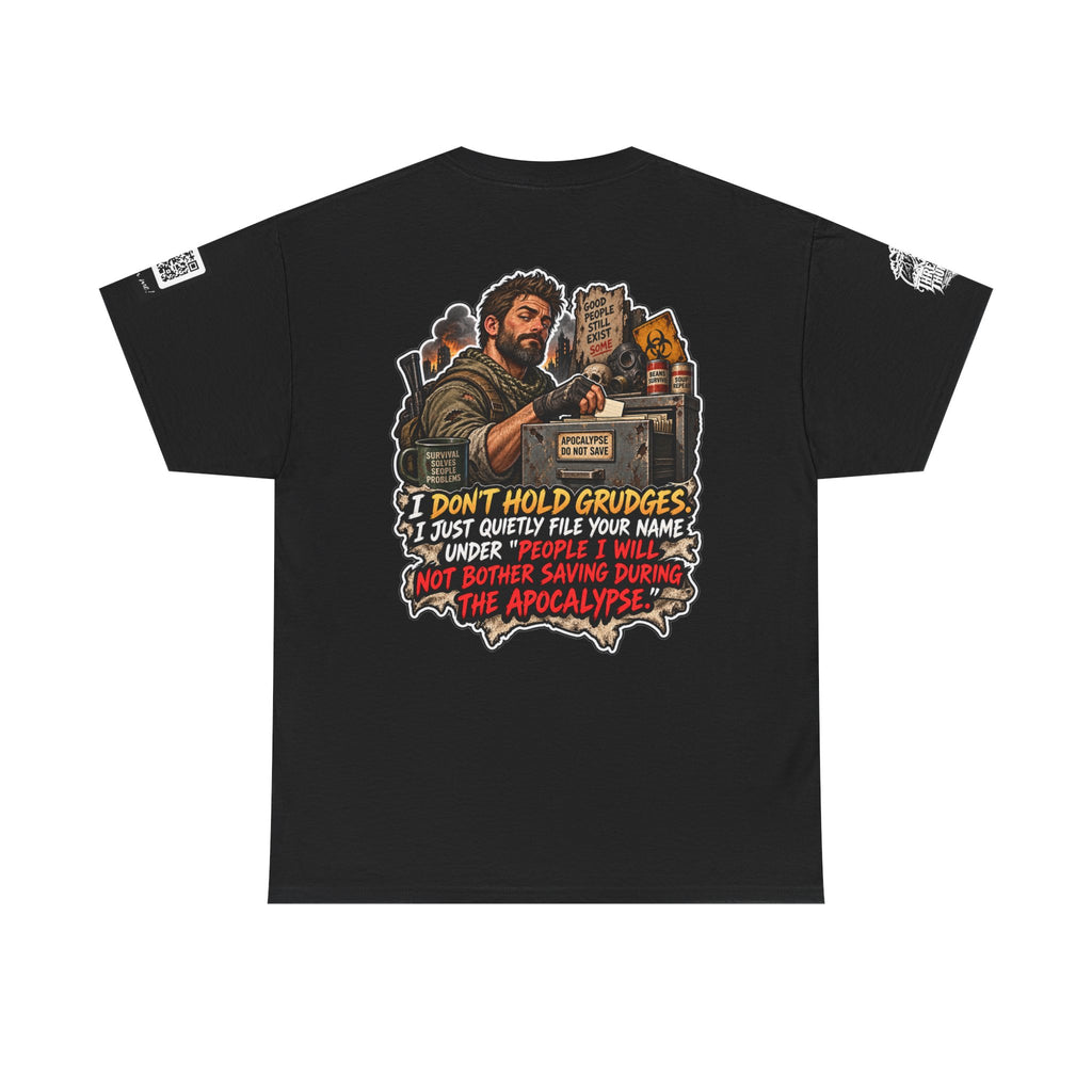 I Don’t Hold Grudges — Apocalypse Survival List Back Graphic Tee