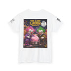 The Last Laugh Society Tee #134 — Carnival Clown Horror Graphic T-Shirt