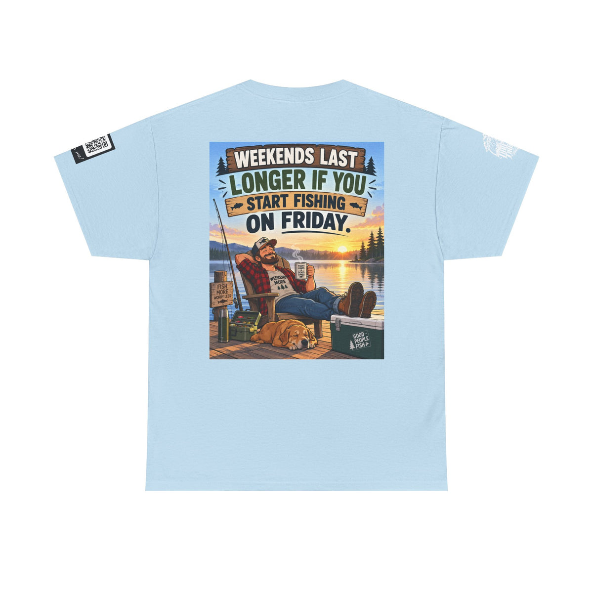 Weekends Last Longer When You Start Fishing Friday Back Graphic Tee