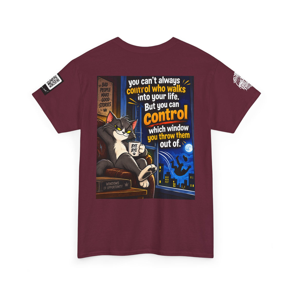 You Can't Control Who Walks In — Sarcastic Window Humor Back Graphic Tee