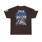 T-Shirt — "I'm A Serial Killer" Wolf Graphic Tee