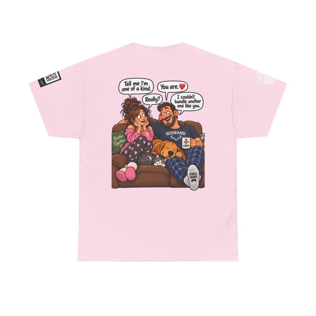 You’re One of a Kind — I Couldn’t Handle Another One Back Graphic Tee