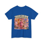 Trash Can Row Tee #3