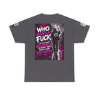 Who Gives a Fuck? I’m Busy Living My Life Back Graphic Tee