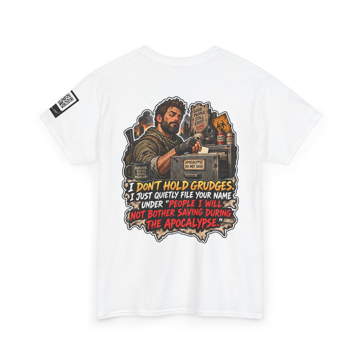 I Don’t Hold Grudges — Apocalypse Survival List Back Graphic Tee