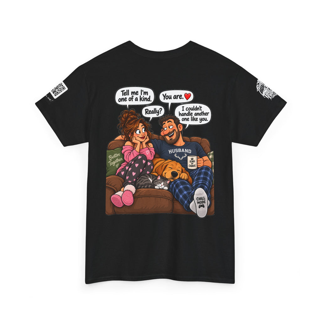You’re One of a Kind — I Couldn’t Handle Another One Back Graphic Tee