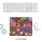 The Last Laugh Society Mouse Pad