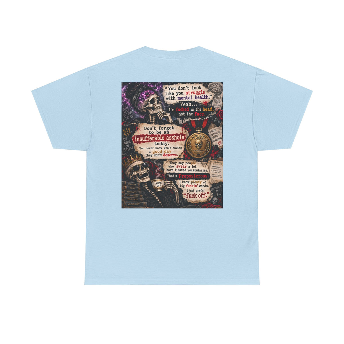 Mental Health Awareness T-Shirt — Gothic Skull Collage with Encouraging Quotes