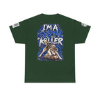 T-Shirt — "I'm A Serial Killer" Wolf Graphic Tee