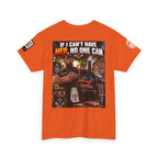 If I Can't Have Her, No One Can — Dark Garage Humor Back Graphic Tee