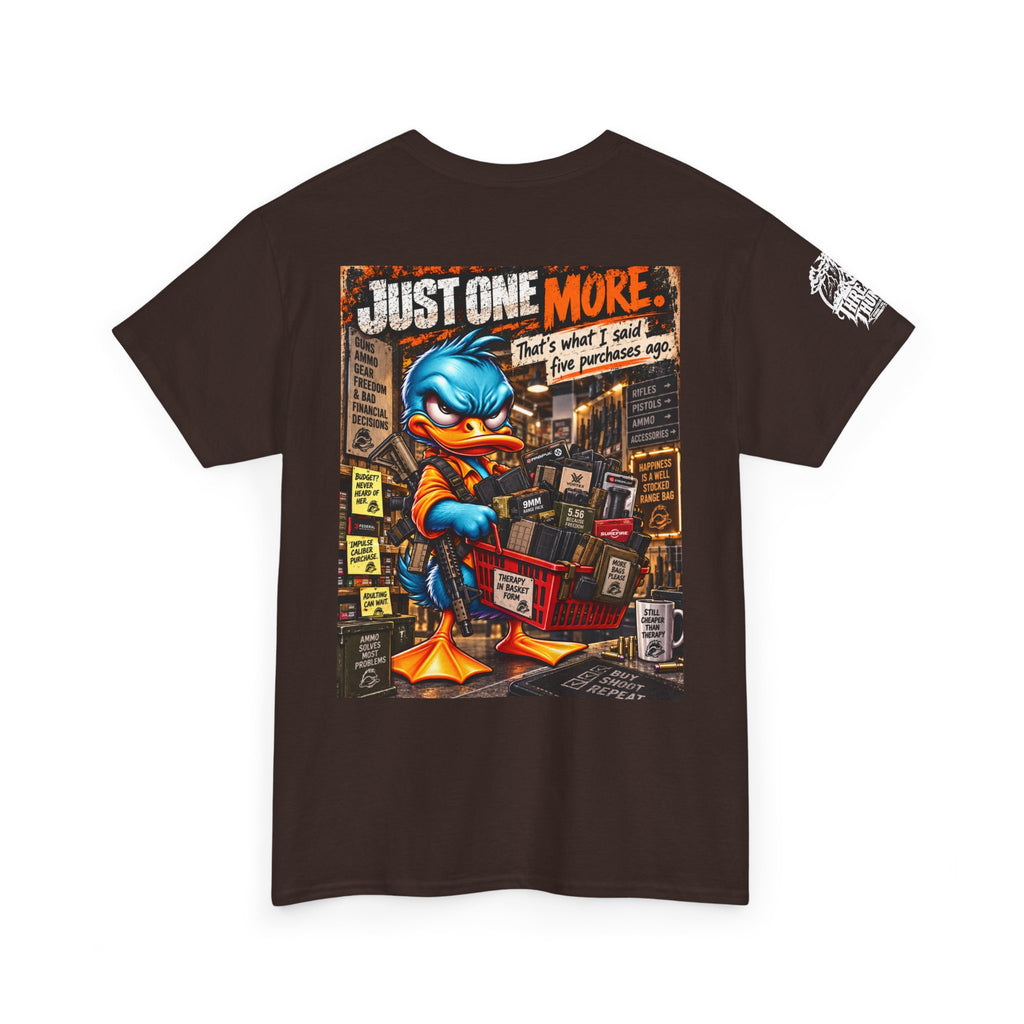Just One More — Five Purchases Ago Back Graphic Tee