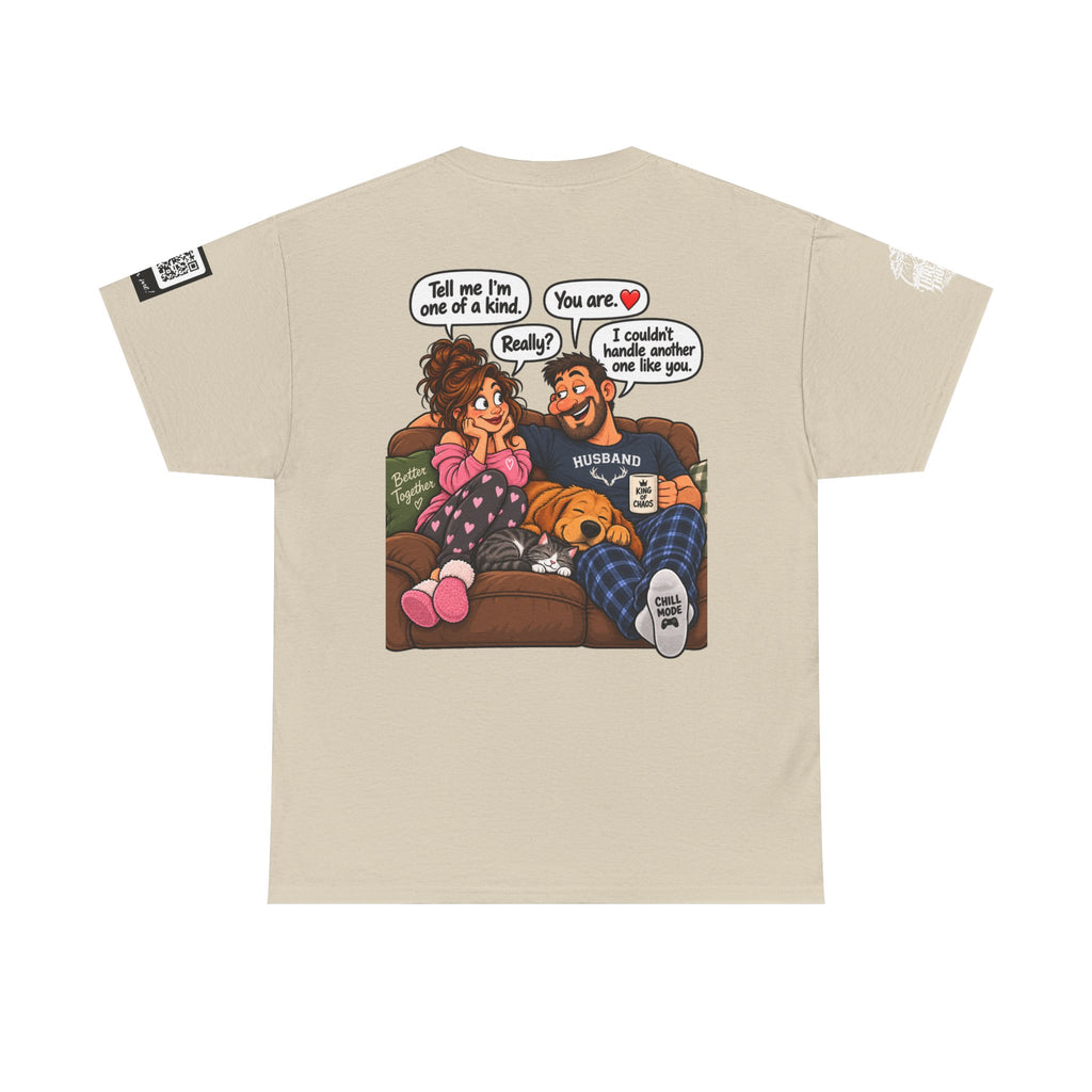You’re One of a Kind — I Couldn’t Handle Another One Back Graphic Tee