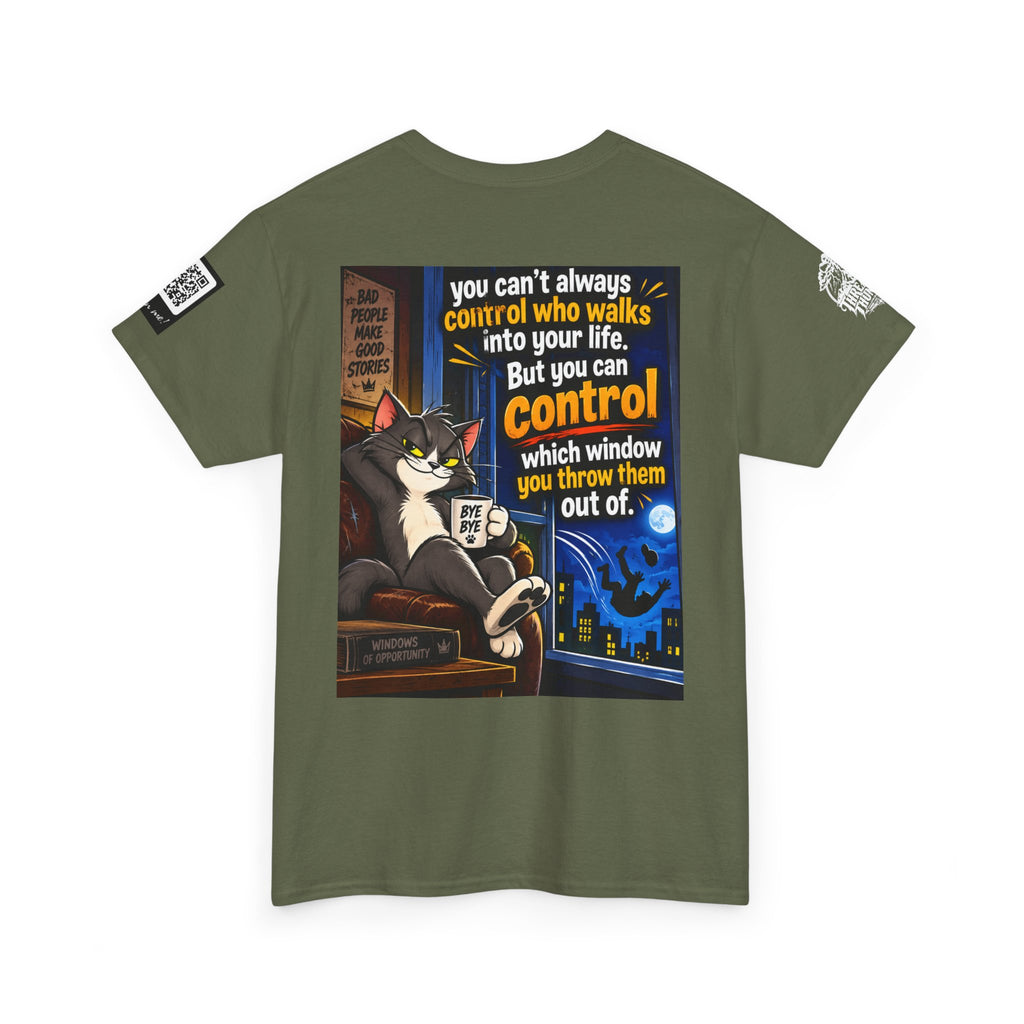 You Can't Control Who Walks In — Sarcastic Window Humor Back Graphic Tee