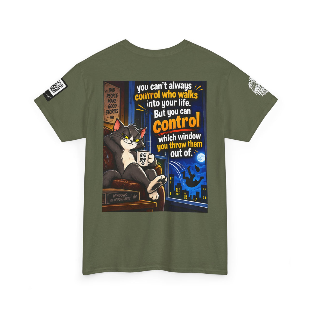 You Can't Control Who Walks In — Sarcastic Window Humor Back Graphic Tee
