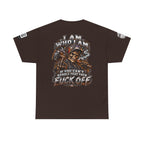 I Am Who I Am — If You Can’t Handle It, Fuck Off Back Graphic Tee