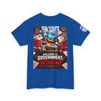 Welcome to Government — Where Common Sense Goes to Die Back Graphic Tee
