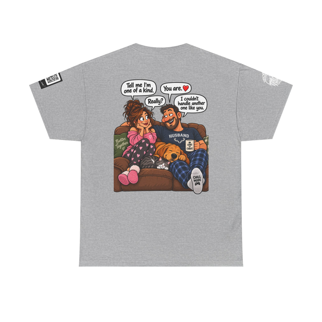 You’re One of a Kind — I Couldn’t Handle Another One Back Graphic Tee