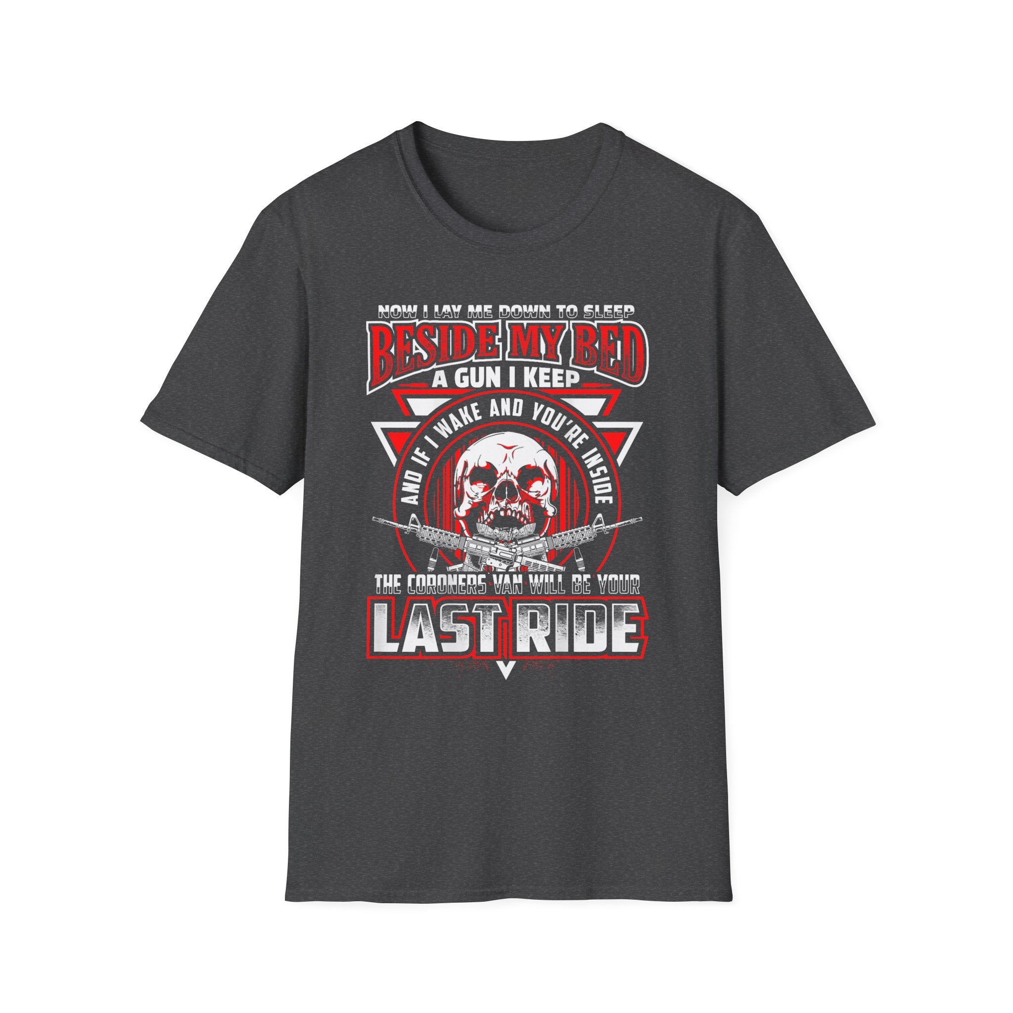 T-Shirt — "Beside My Bed a Gun I Keep" Skull Graphic